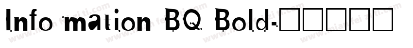 Information BQ Bold字体转换